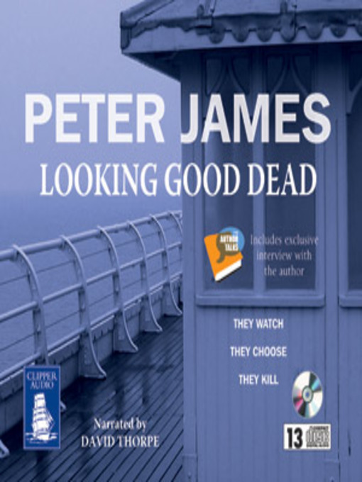 Title details for Looking Good Dead by Peter James - Available